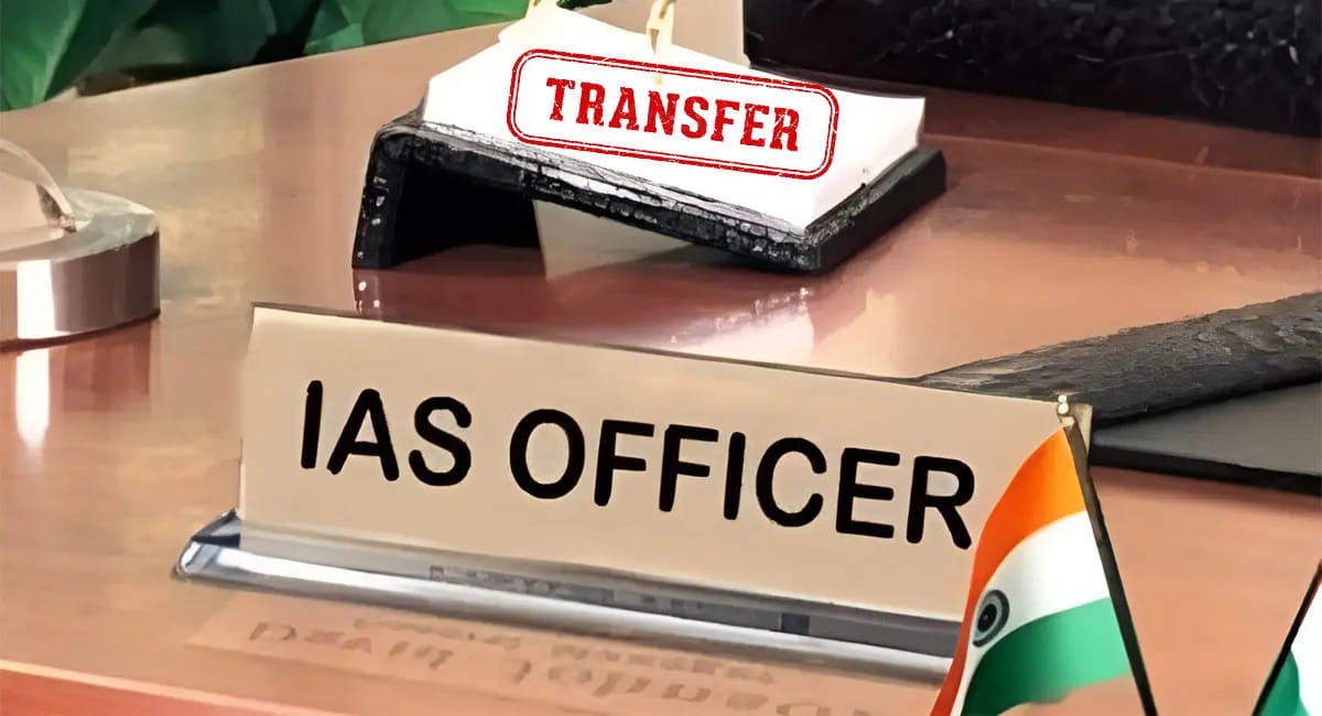 11 IAS अफसरों के ट्रांसफर, स्वास्थ्य से आबकारी तक बदली कमान; देखें लिस्ट