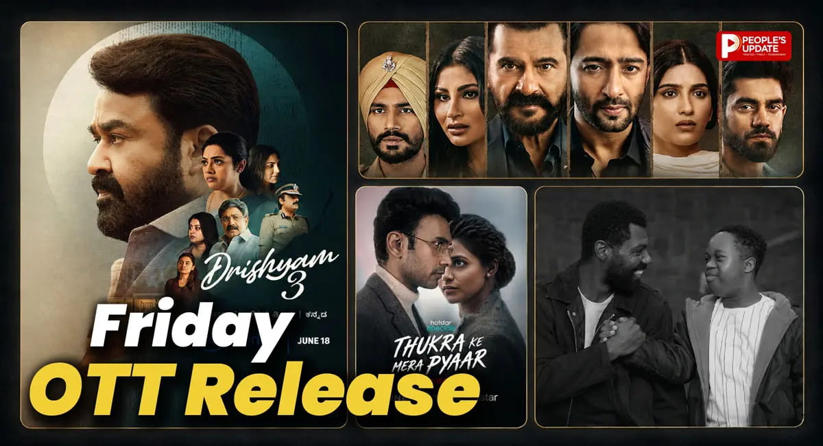 दृश्यम 3 से लेकर ठुकरा के मेरा प्यार 2 तक, इस वीकेंड देखें ये नई फिल्में- वेब सीरीज