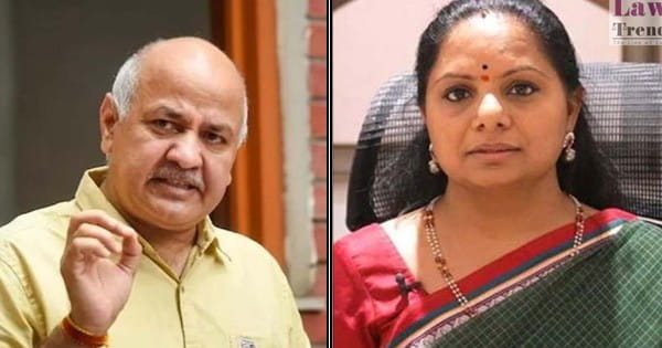 दिल्ली शराब नीति केस : मनीष सिसोदिया और के. कविता को बड़ा झटका, 25 जुलाई तक न्यायिक हिरासत बढ़ी