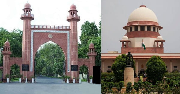 Aligarh Muslim University : AMU के अल्पसंख्यक दर्जे पर 1967 का फैसला खारिज, सुप्रीम कोर्ट ने कहा- धार्मिक समुदाय शिक्षा संस्थान चला सकते हैं