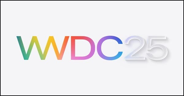 Apple WWDC 2025 : इस दिन से शुरू होगा Apple का मेगा इवेंट, इन प्रोडक्ट्स पर रहेंगी सबकी निगाहें