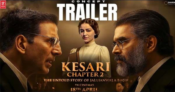 अक्षय कुमार की फिल्म ‘केसरी चैप्टर 2’ का ट्रेलर रिलीज, कोर्टरूम में गाली देने को लेकर बोले एक्टर, ‘क्या वो आपके लिए गाली नहीं थी…!’