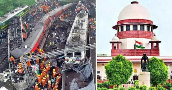 सुप्रीम कोर्ट पहुंचा ओडिशा ट्रेन हादसे का मामला, रिटायर्ट जज की अध्यक्षता में एक्सपर्ट पैनल से जांच की मांग