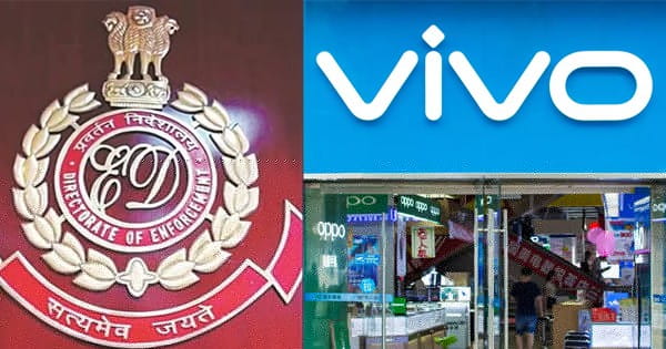 ED की कार्रवाई, Vivo कंपनी से जुड़े मनी लॉन्ड्रिंग केस में 4 लोगों को किया गिरफ्तार