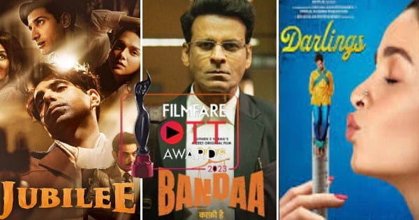 Filmfare OTT Awards 2023 : फिल्मफेयर अवार्ड्स में जुबली जलवा... मिले सबसे ज्यादा अवार्ड, मनोज बाजपेयी और आलिया भट्ट बेस्ट एक्टर; देखें पूरी लिस्ट