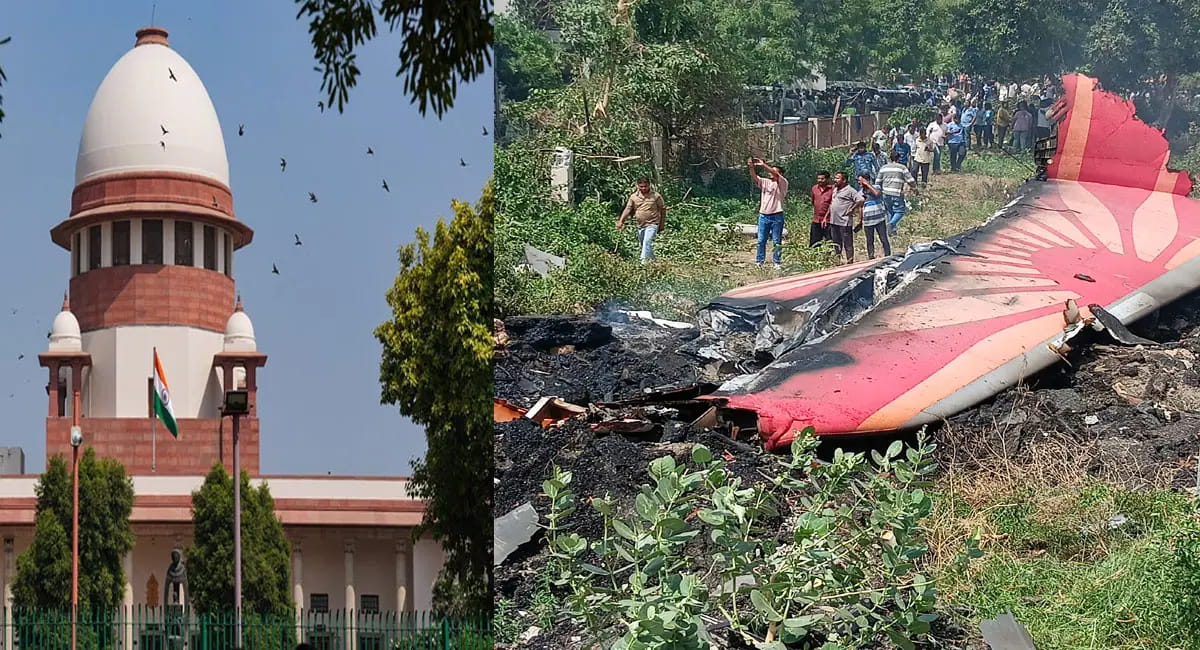 हादसे पर सुप्रीम कोर्ट सख्त, AAIB रिपोर्ट में बदलाव की मांग वाली याचिका खारिज