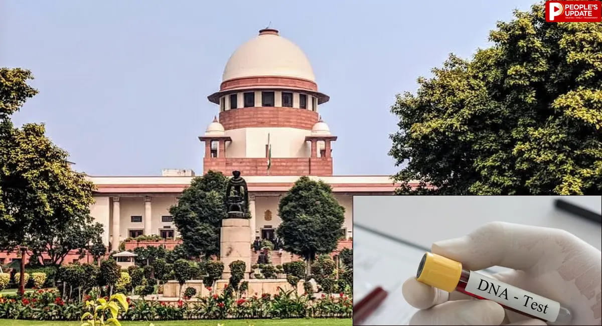 लॉयल हो तो DNA टेस्ट कराने में क्या दिक्कत? तलाक केस में सुप्रीम कोर्ट का बड़ा आदेश