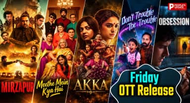 Friday OTT Releases: वीकेंड पर घर बैठे मिलेगा एंटरटेनमेंट का डबल डोज, OTT पर रिलीज हुईं ये नई फिल्में और सीरीज