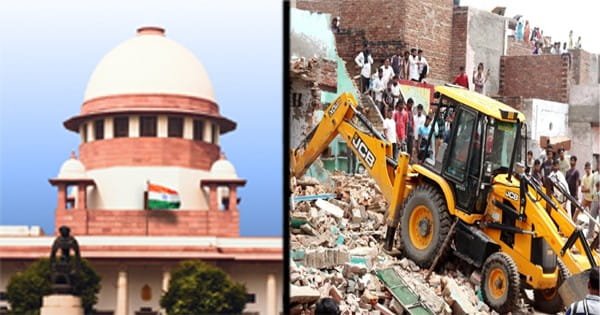 बुलडोजर कार्रवाई को लेकर SC सख्त, कहा- हर इंसान के दिल में घर की चाहत, जो सुरक्षा के लिए है परिवार की सामूहिक उम्मीद