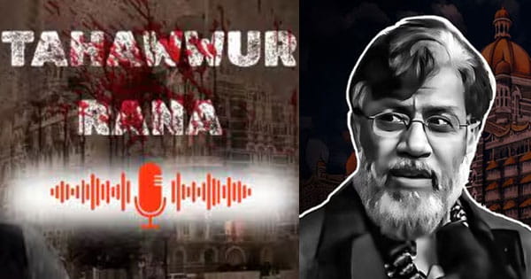 क्या तहव्वुर था 26/11 का ‘वॉयस कमांडर’? NIA जल्द ले सकती है आवाज के सैंपल, पूछताछ में राणा ने किए कई खुलासे